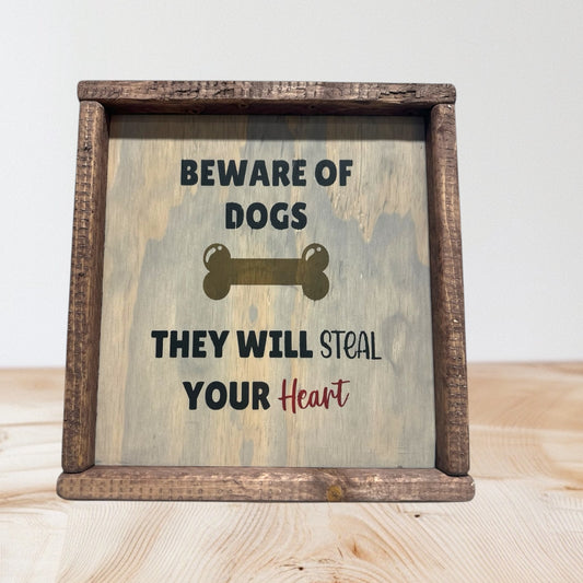 Beware of Dogs, They Will Steal Your Heart