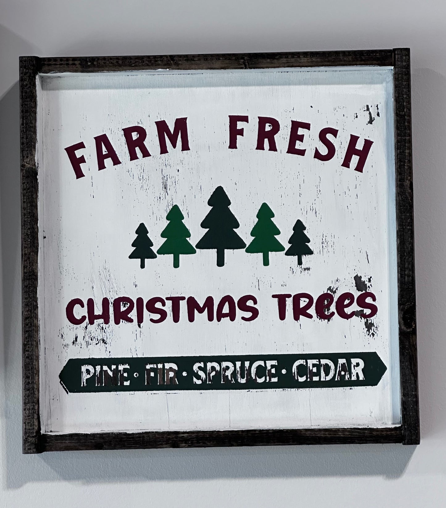 Farm Fresh Christmas Trees Sign